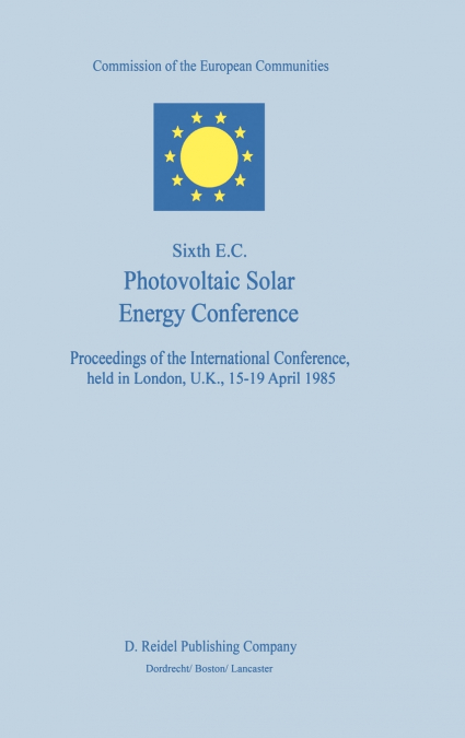 Sixth E.C. Photovoltaic Solar Energy Conference