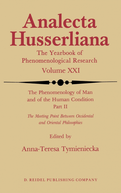 The Phenomenology of Man and of the Human Condition