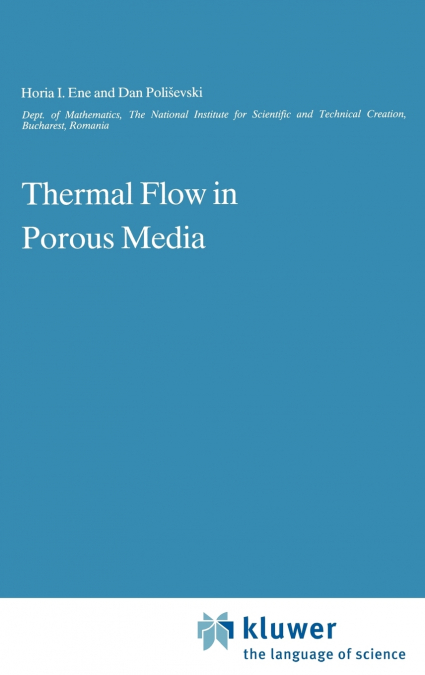 Thermal Flows in Porous Media