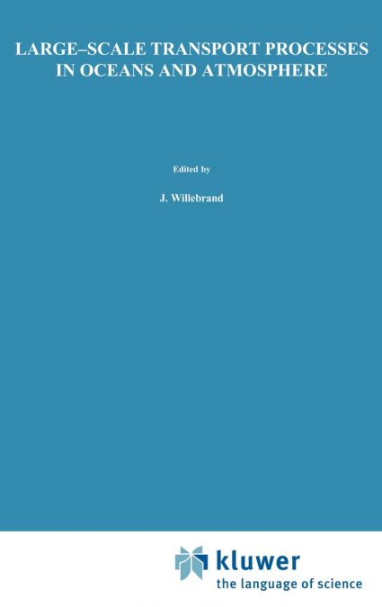 Large-Scale Transport Processes in Oceans and Atmosphere