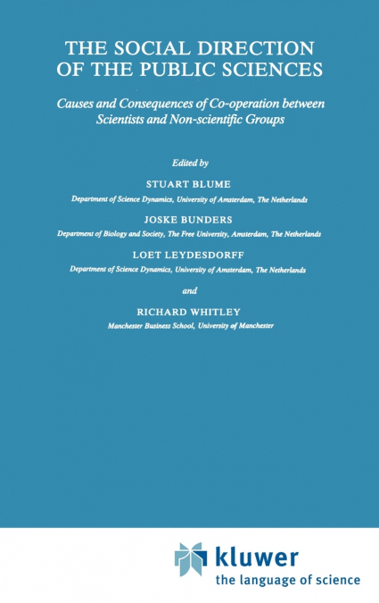 The Social Direction of the Public Sciences