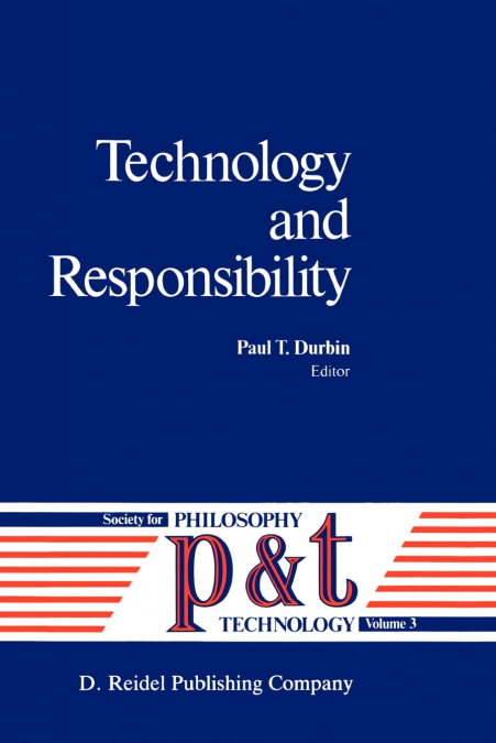 Technology and Responsibility