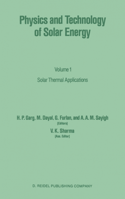 Physics and Technology of Solar Energy