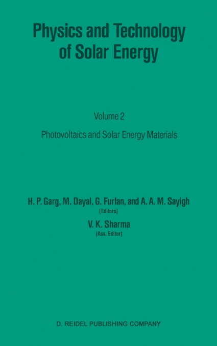 Physics and Technology of Solar Energy