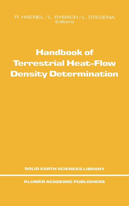 Handbook of Terrestrial Heat-Flow Density Determination