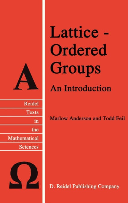 Lattice-Ordered Groups