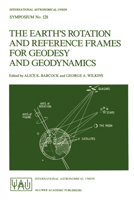 The Earth’s Rotation and Reference Frames for Geodesy and Geodynamics