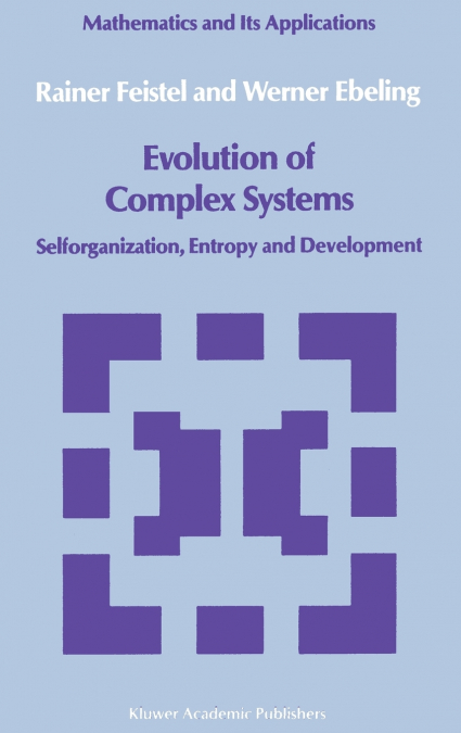 Evolution of Complex Systems