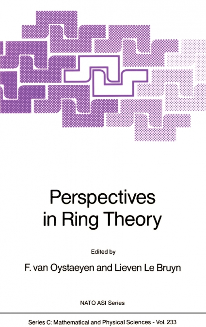 Perspectives in Ring Theory