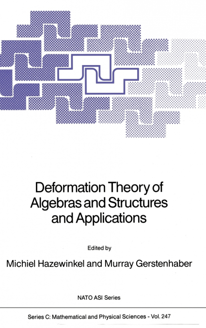Deformation Theory of Algebras and Structures and Applications
