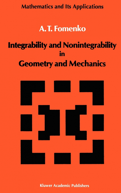 Integrability and Nonintegrability in Geometry and Mechanics