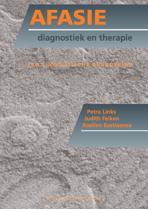 Afasie, diagnostiek en therapie