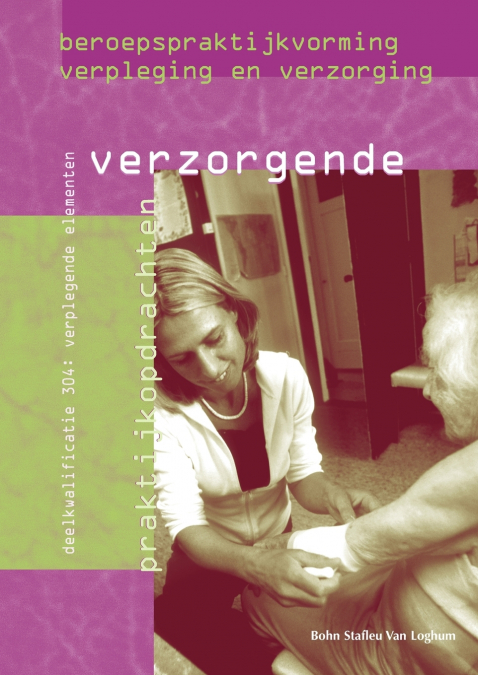 Beroepspraktijkvorming verzorgende