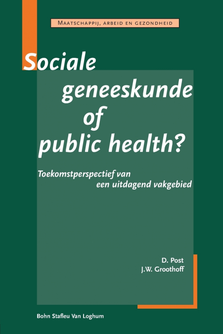 Sociale geneeskunde of public health