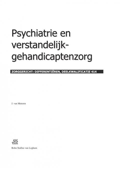 Psychiatrie en verstandelijk-gehandicaptenzorg