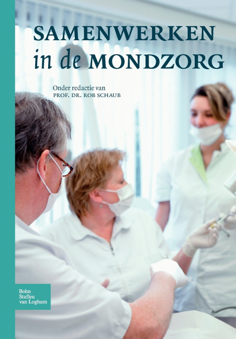 Samenwerken in de mondzorg
