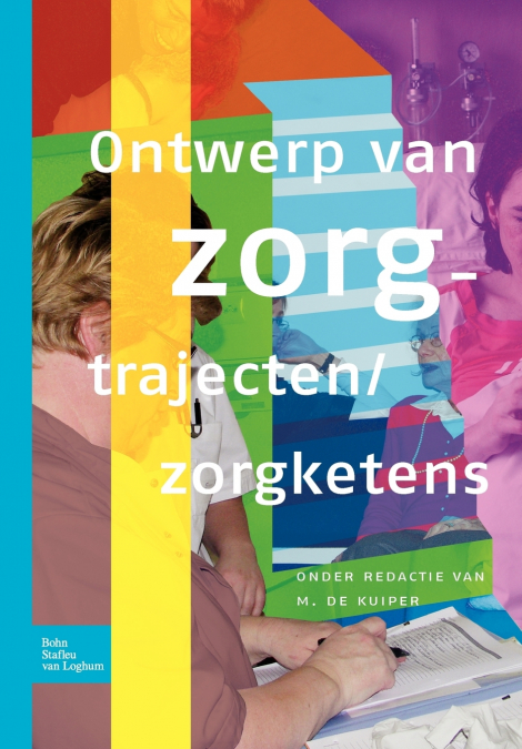 Ontwerpen van zorgtrajecten/zorgketens