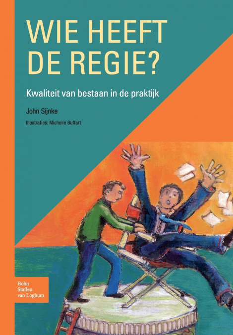 Wie heeft de regie?