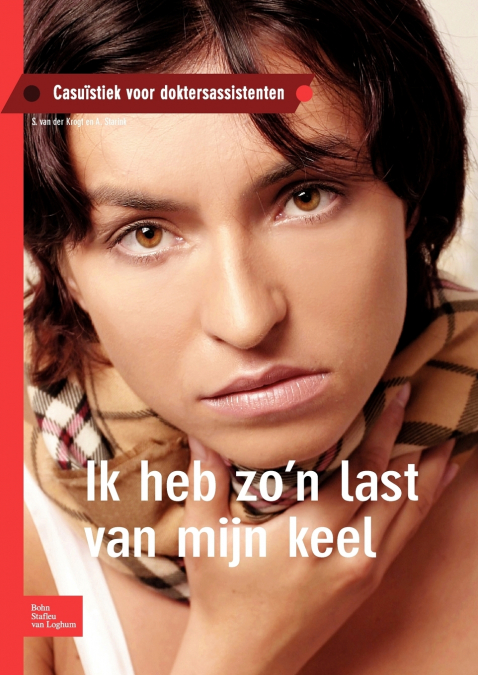 Ik heb zo’n last van mijn keel