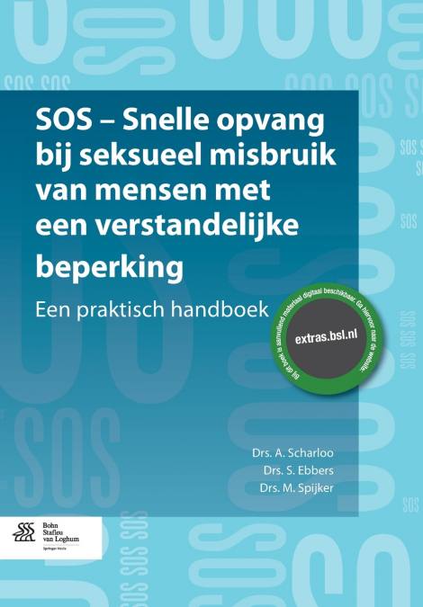 SOS - snelle opvang bij seksueel misbruik van mensen met een verstandelijke beperking