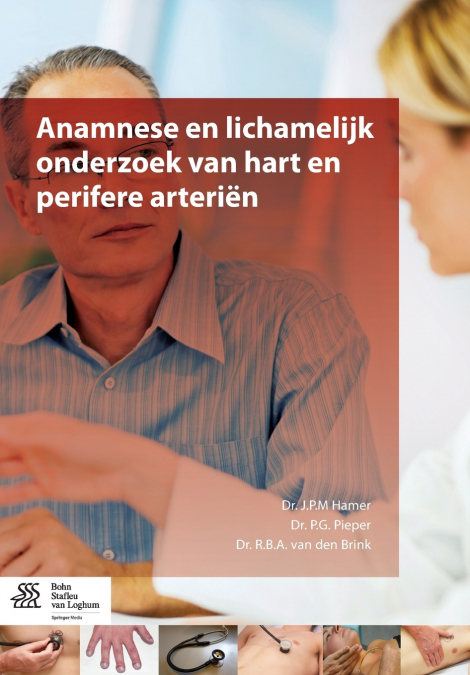 Anamnese en lichamelijk onderzoek van hart en perifere arteriën