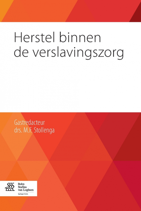 Herstel binnen de verslavingszorg