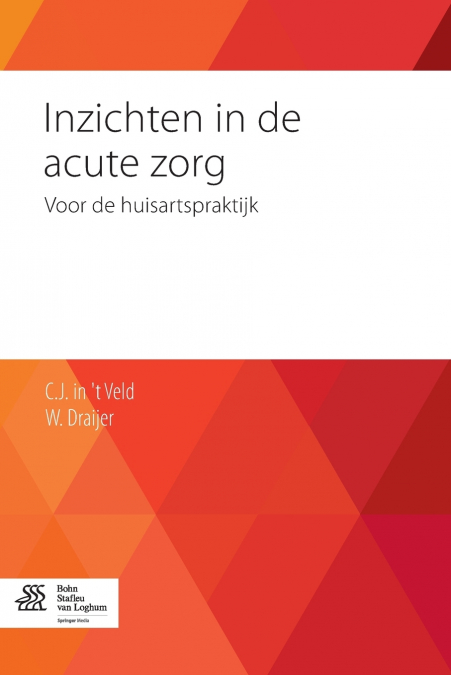 Inzichten in de acute zorg