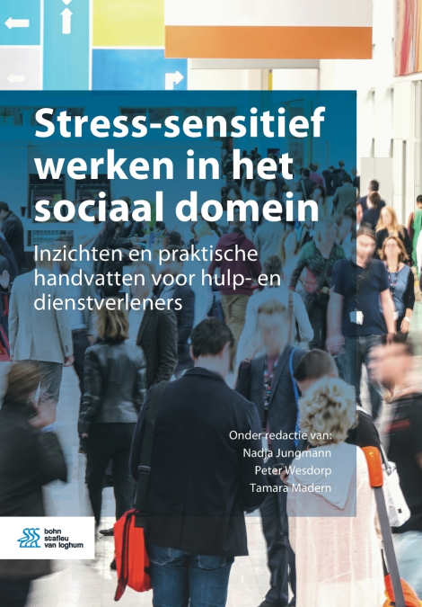 Stress-sensitief werken in het sociaal domein