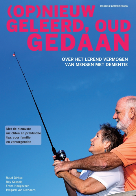 (Op)nieuw geleerd, oud gedaan