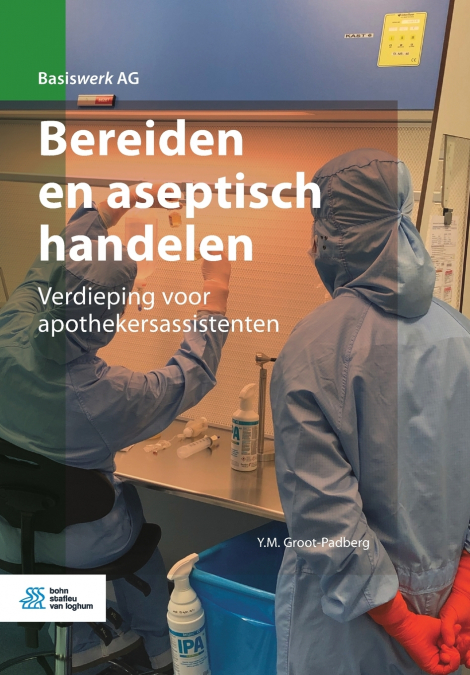 Bereiden en aseptisch handelen
