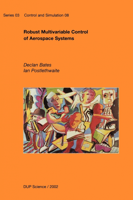 Robust Multivariable Control of Aerospace Systems