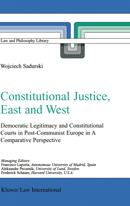 Constitutional Justice, East and West
