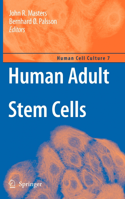 Human Adult Stem Cells