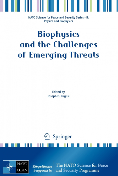 Biophysics and the Challenges of Emerging Threats