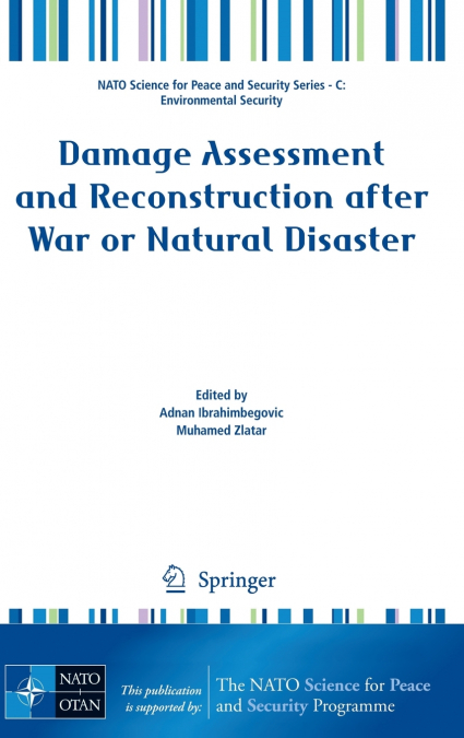 Damage Assessment and Reconstruction after War or Natural Disaster
