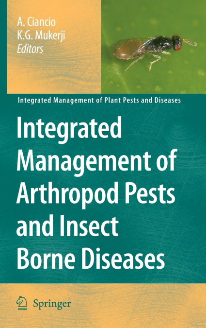 Integrated Management of Arthropod Pests and Insect Borne Diseases