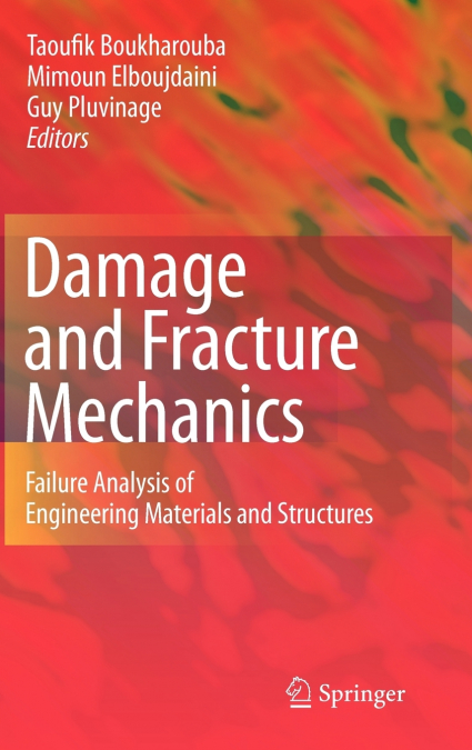 Damage and Fracture Mechanics