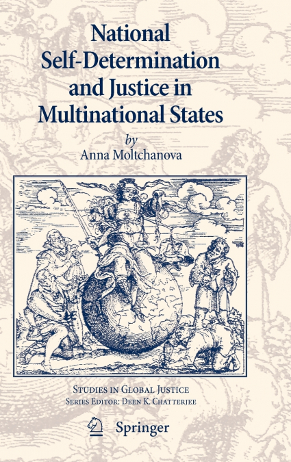 National Self-Determination and Justice in Multinational States