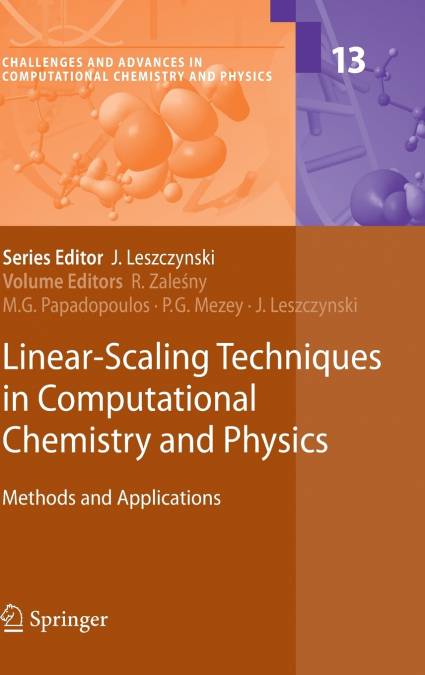 Linear-Scaling Techniques in Computational Chemistry and Physics