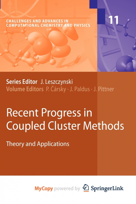 Recent Progress in Coupled Cluster Methods