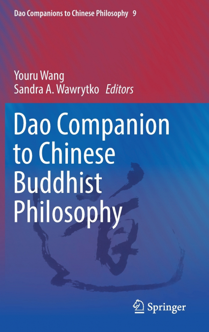 Dao Companion to Chinese Buddhist Philosophy