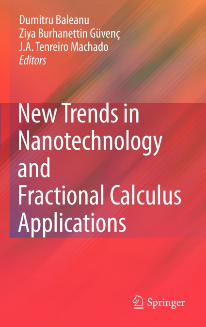 New Trends in Nanotechnology and Fractional Calculus Applications