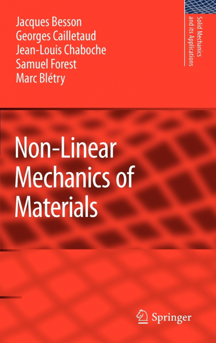 Non-Linear Mechanics of Materials
