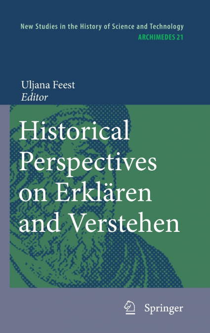 Historical Perspectives on Erklären and Verstehen