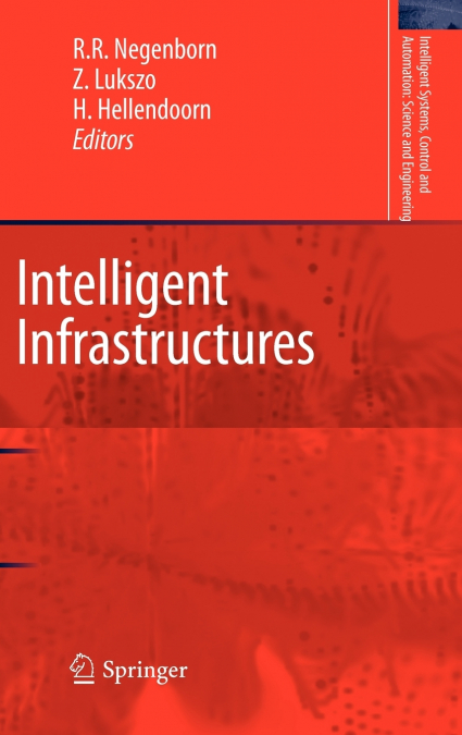 Intelligent Infrastructures