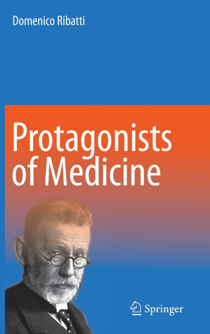 Protagonists of Medicine