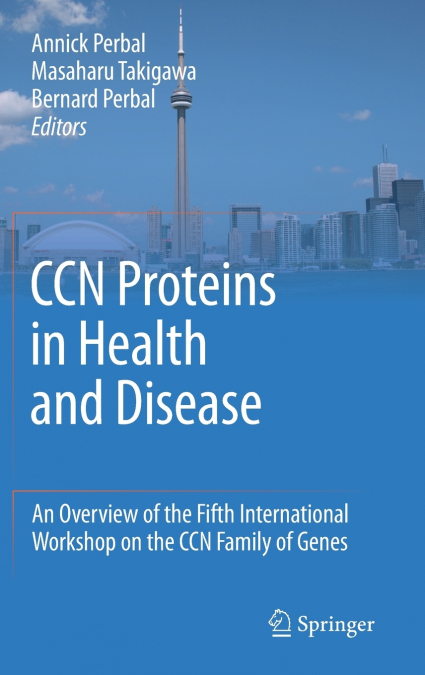 CCN Proteins in Health and Disease