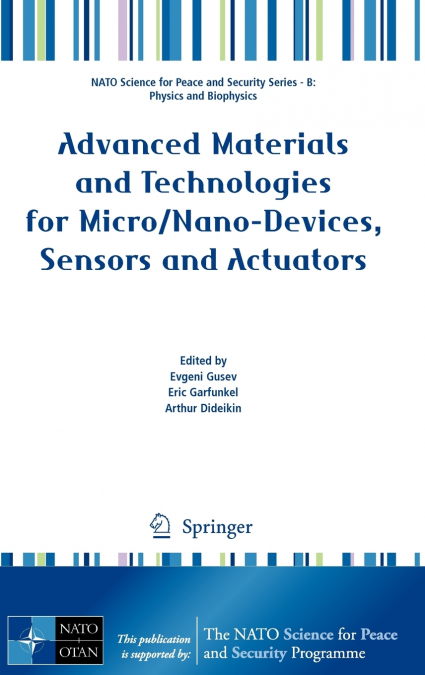 Advanced Materials and Technologies for Micro/Nano-Devices, Sensors and Actuators