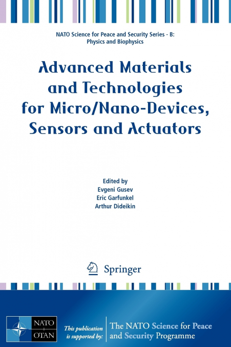 Advanced Materials and Technologies for Micro/Nano-Devices, Sensors and Actuators
