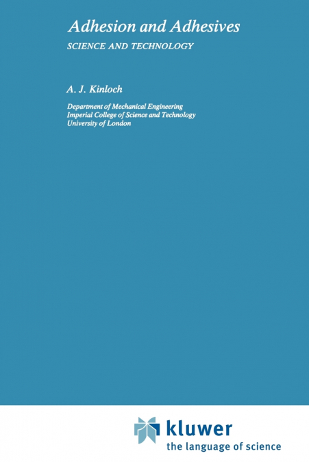 Adhesion and Adhesives